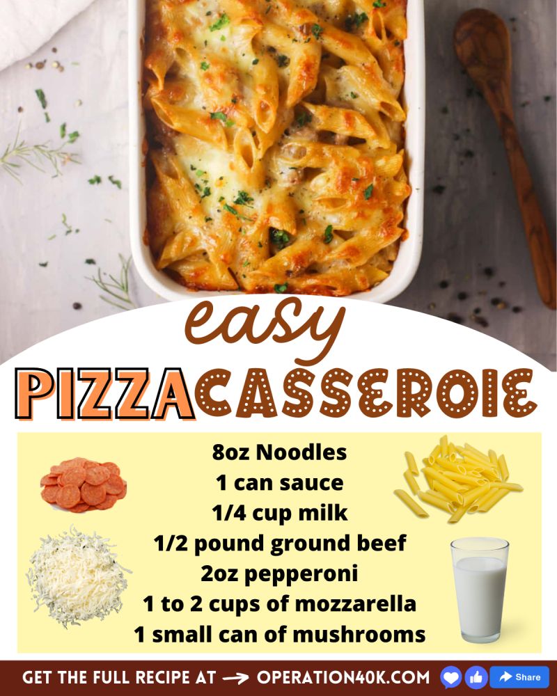 The Best Recipe for Pizza Casserole: It is Easy to Make!