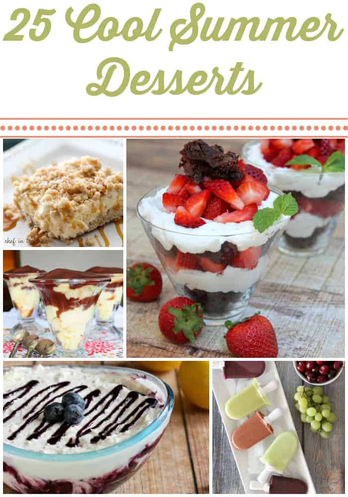 25 COOL Summer Dessert Recipes