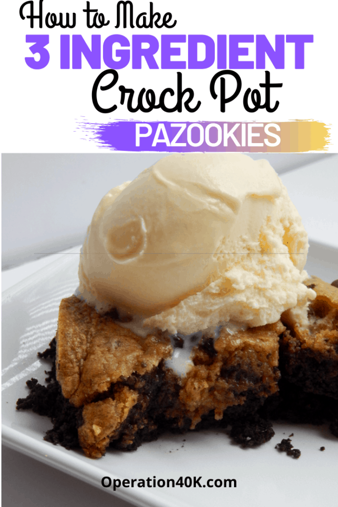 3 Ingredient Crock Pot Pazookie Recipe