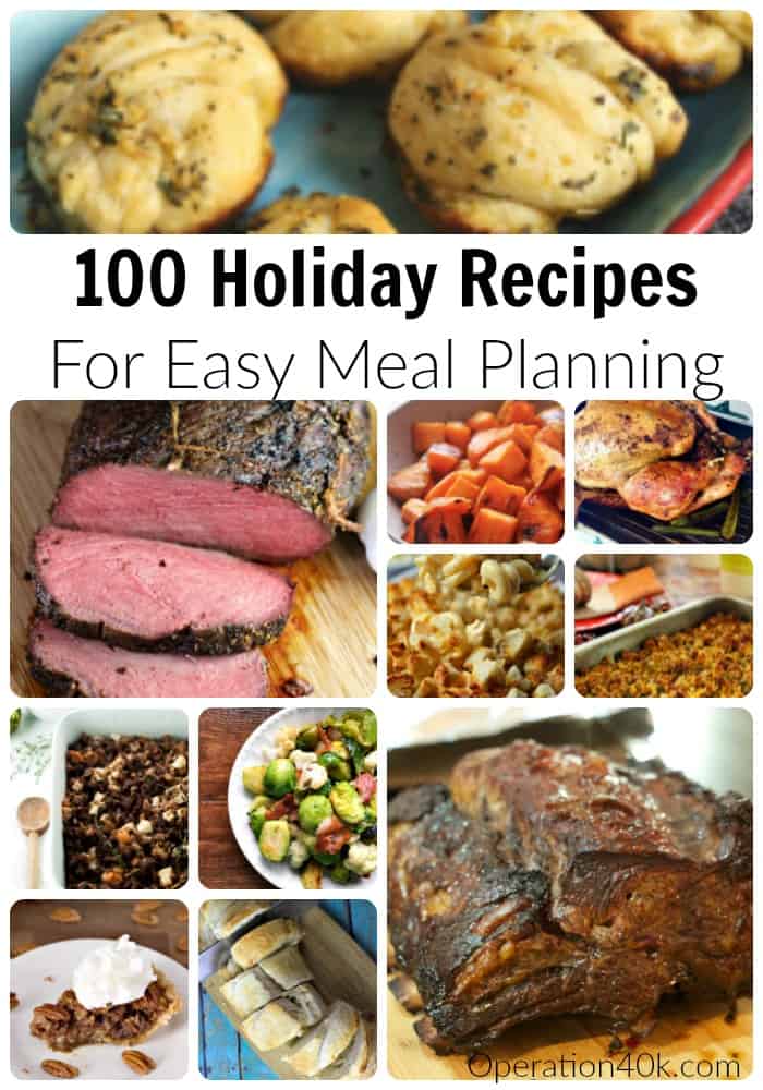 100 Holiday Recipes For Meal Planning