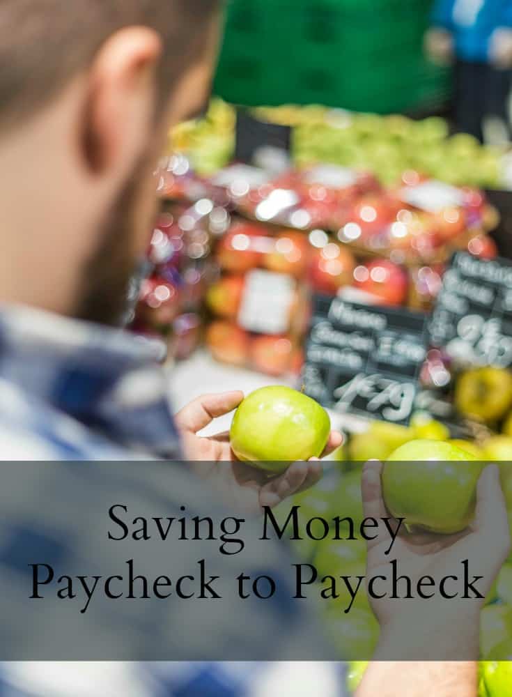 Saving Money Paycheck to Paycheck