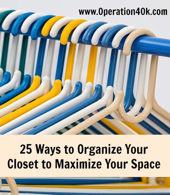 25 Ways to Organize Your Closet to Maximize Your Space