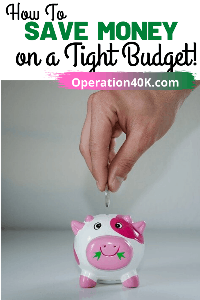 How To Save Money on a Tight Budget