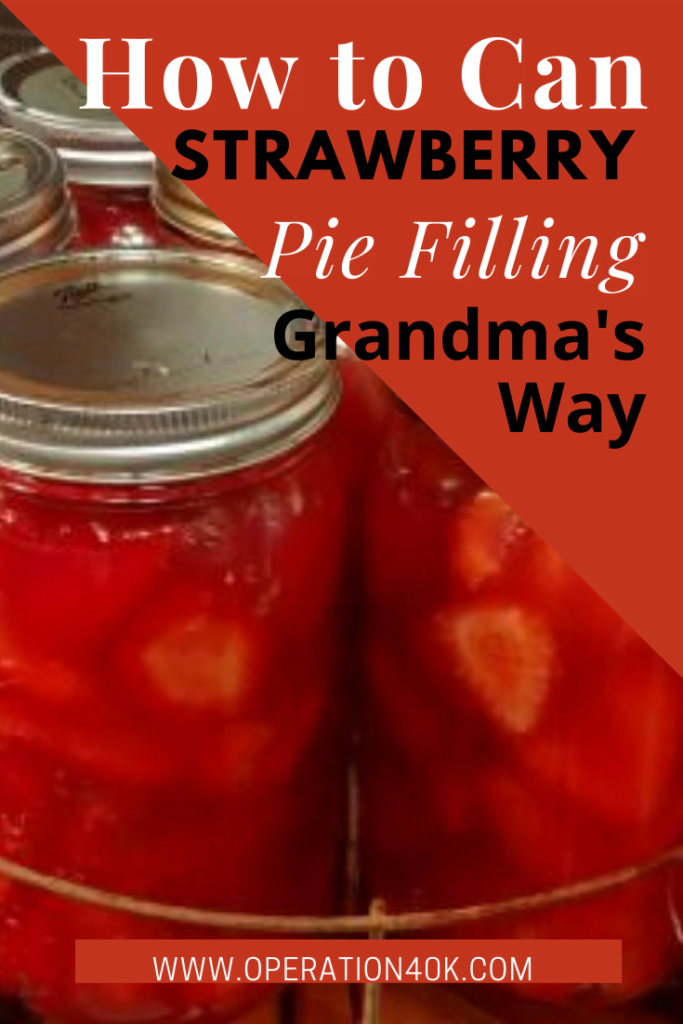 Canning Strawberry Pie Filling: a How-To