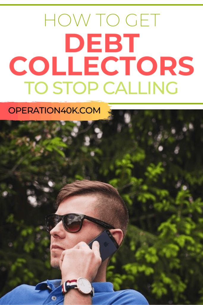 How to Get Rid of Debt Collectors