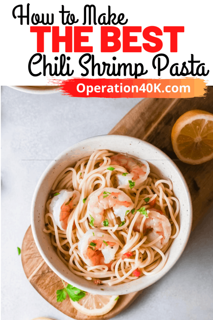 The Best Chili Shrimp Pasta Your Budget Can Enjoy