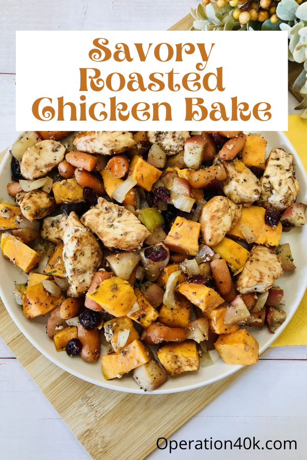 Healthy Savory Roasted Chicken Bake