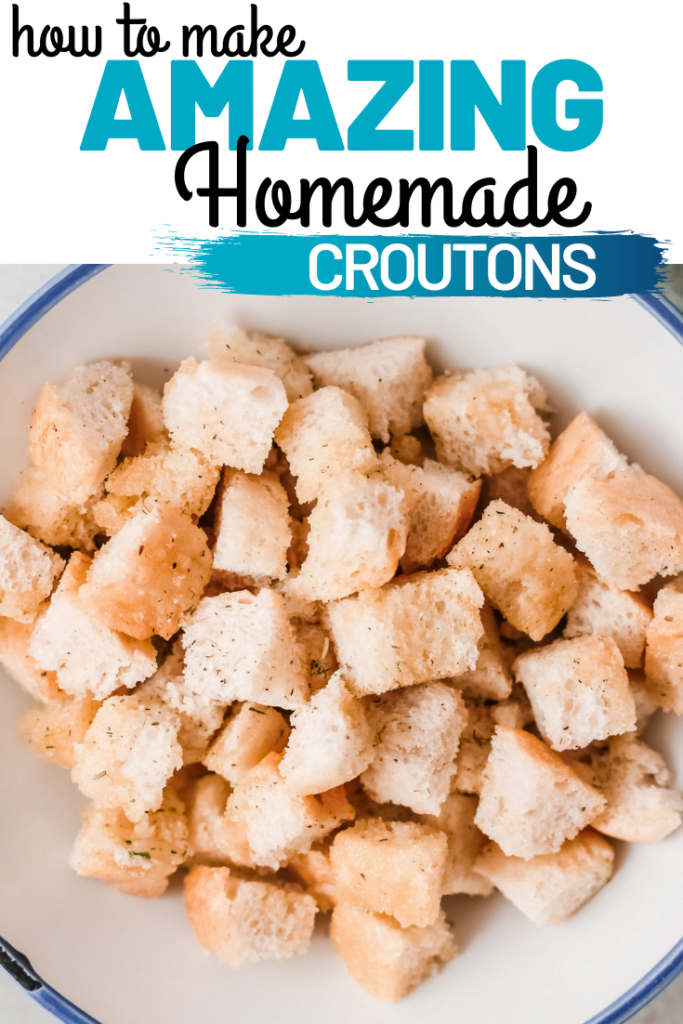 The Most Amazing Homemade Croutons Recipe