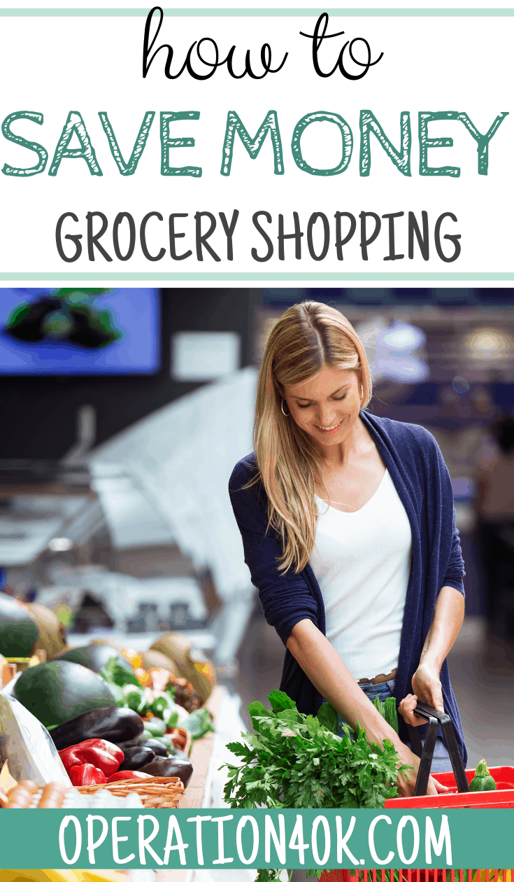 How to Save Money Grocery Shopping Operation 40K