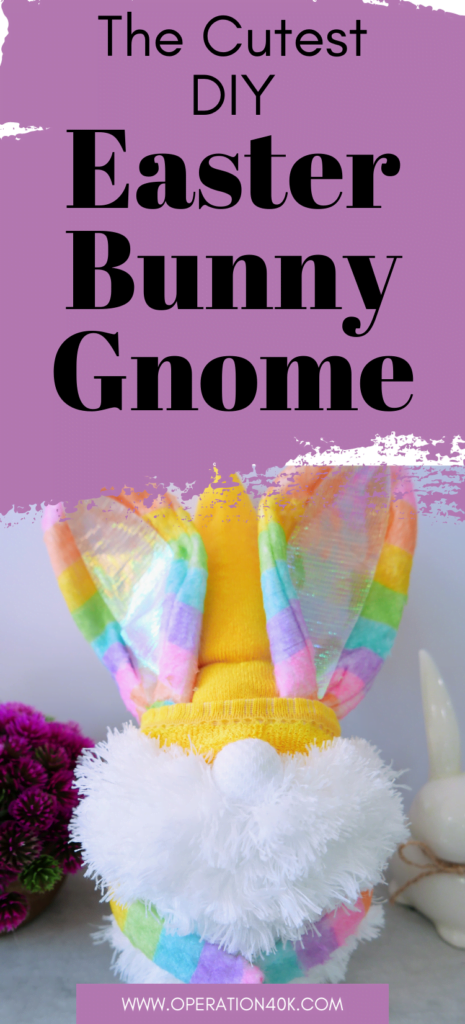 The Cutest Easter Bunny Gnome NO SEW DIY Project