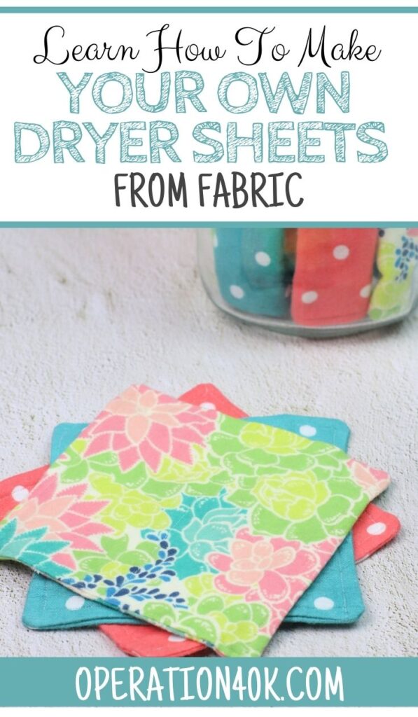 Learn How To Make Your Own Dryer Sheets From Fabric