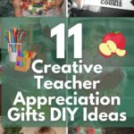 11 Creative Teacher Appreciation Gifts DIY Ideas