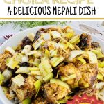 Our Chicken Choila Recipe: How to Make This Delicious Nepali Dish
