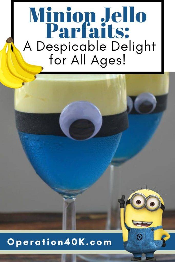 Minion Jello Parfaits: A Despicable Delight for All Ages!